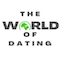 The World of Dating